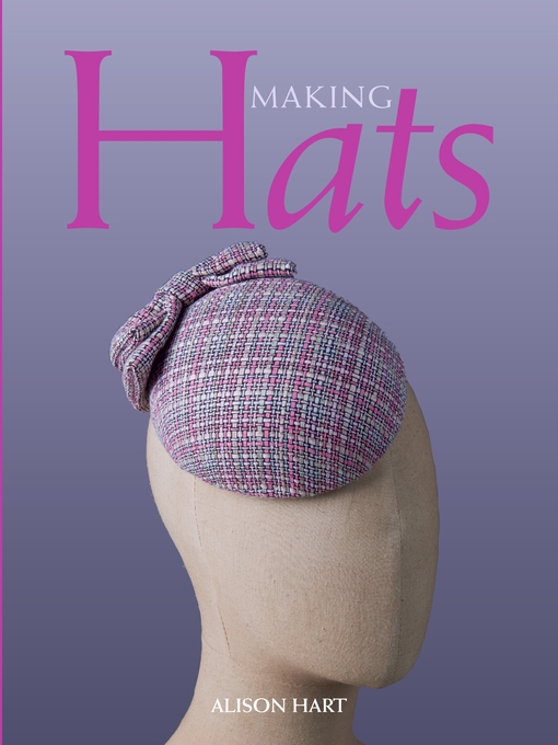 Title details for Making Hats by Alison Hart - Available